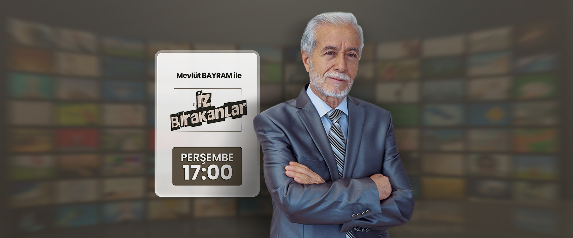 Mevlüt Bayram ile İz Bırakanlar